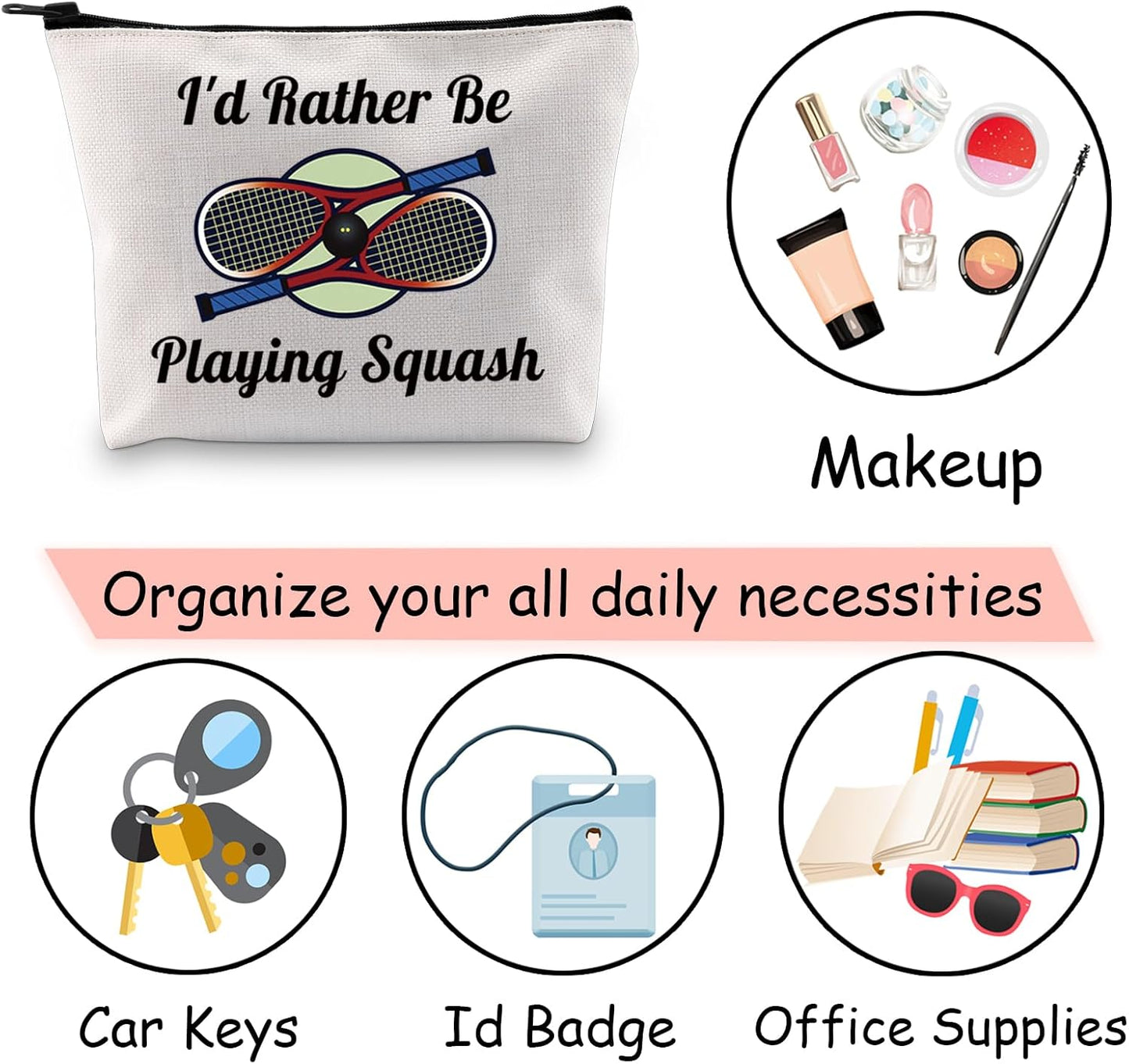 Squash Pouch Makeup Bag I'D Rather Be Playing Squash Cosmetic Bag Gifts for Squash Lovers Squash Player Gift (I'D Rather Be Playing Squash)